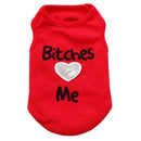 “Bitches Love Me” Pet Vest