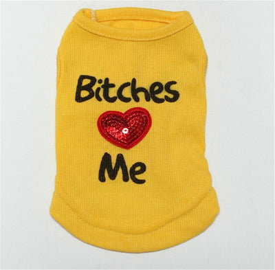 “Bitches Love Me” Pet Vest